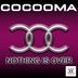 Cover art for "Cocooma — Nothing Is Over"