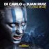 Cover art for "Di Carlo Vs Juan Ruiz — Close 2 Me"