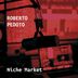 Cover art for "Roberto Pedoto — Niche Market (Original Mix)"