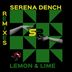 Cover art for "Serena Dench — Lemon Lime (Rodent Remix)"