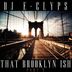 Cover art for "DJ E-Clyps — That Brooklyn Ish (Part 2)"