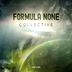 Cover art for "Formula None — Collective (Original Mix)"