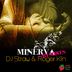 Cover art for "DJ Straw, Roger Kin — Minerva (Andres Cuartas & Sebastian Vasquez Remix)"