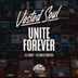 Cover art for "Vested Soul — Unite Forever"