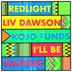 Cover art for "Redlight, Liv Dawson, Kojo Funds — I'll Be Waiting"