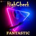 Cover art for "Highcheck — Fantastic"