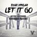 Cover art for "Evan Virgan, Kecir, Edi Pande, Korniawan Prabowo — Let It Go (Acoustic Version)"