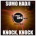 Cover art for "Sumo Hadji — Knock, Knock"