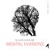 Cover art for "Mylod, DJ Lado — Mental Evasions (Dub Mix)"