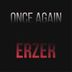 Cover art for "ERZER — Once Again"