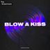 Cover art for "N3dek, Azhar Sistorms — Blow A Kiss (Extended Mix)"