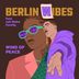 Cover art for "Berlin Wibes — Wind of Peace feat. Jah Moko Family"