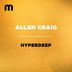 Cover art for "Allen Craig — Hyper Deep"