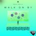 Cover art for Walk On By