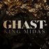 Cover art for "Ghast — King Midas"