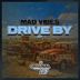 Cover art for "Mad Vibes — Drive By"