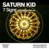 Cover art for "Saturn Kid — 7 Signs (Mindskap Remix)"