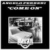 Cover art for "Angelo Ferreri — Come On"