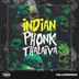 Cover art for INDIAN PHONK THALAIVA