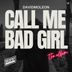 Cover art for "David Moleon — Call Me Bad Girl"