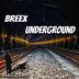 Cover art for "Breex — Underground"