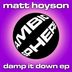 Cover art for "Matt Hoyson — Damp It Down"