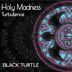 Cover art for "Holy Madness — Turbulence (Original Mix)"