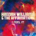 Cover art for "Hannah Williams, The Affirmations — I Feel It"