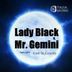 Cover art for "Lady Black, Mr. Gemini — Lost in Gravity"