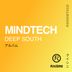 Cover art for "MindTech — Deep South (Original Mix)"