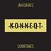 Cover art for "Ian Davies — Sometimes (Original)"