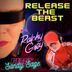 Cover art for "Ralphy Grey — Release the Beast feat. Sandy Sage"