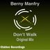 Cover art for "Berny Manfry — Don't Walk (Original mix)"