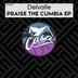 Cover art for Praise the Cumbia
