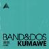 Cover art for "Band&dos — Kumawe (Extended Mix)"