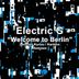 Cover art for "Electric G — Welcome to Berlin (Lorenzo Kurizu Remix)"