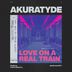 Cover art for "Akuratyde — Love On A Real Train"