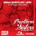 Cover art for "Irfan Rainy, Rex Leon — Brothers and Sisters (What's This World Coming To?) feat. Maria Marcial (UK Soulful House)"