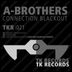 Cover art for "A-Brothers — Connection Blackout"