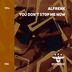 Cover art for "Alfrenk — You Don't Stop Me Now (Radio Edit)"