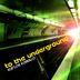 Cover art for To The Underground