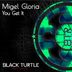 Cover art for "Migel Gloria — You Get It (Club Mix)"