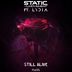 Cover art for "Static Movement — Still Alive feat. Lydia (Original Mix)"