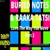 Cover art for "Buried Notes, Raaka Tatsi — Love the Way You Move (DOMO (ES) Remix)"