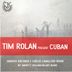 Cover art for "Tim Rolan — Cuban (Dr. Barry & William Belart Remix)"