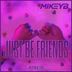 Cover art for Just Be Friends