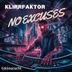 Cover art for "Klirrfaktor — No Excuses"