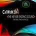 Cover art for "CatWerk — The Never Ending Sound (Part 1 Vox Mix)"