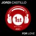 Cover art for "Jordi Castillo — For Love (Miguel Bastida Remix)"