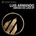 Cover art for "Luis Armando — Abraso de Luna"